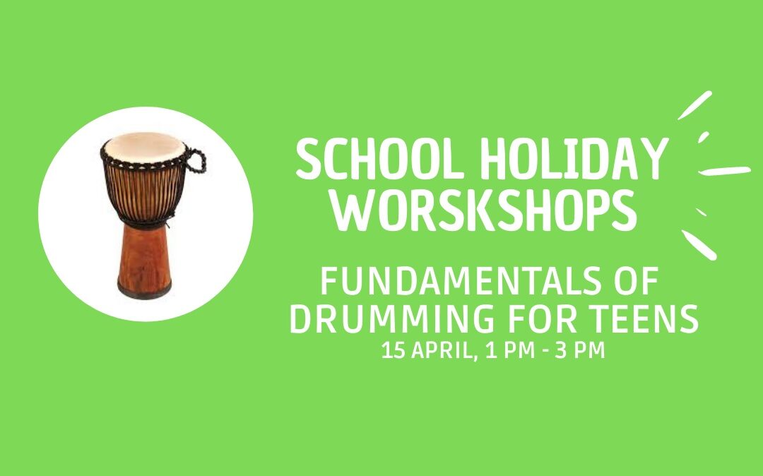School Holiday Workshop: Fundamentals of drumming for teens. 15/04/2021.