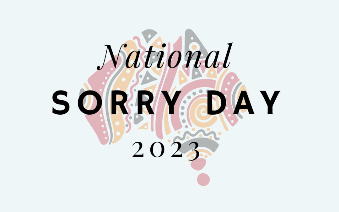 National Sorry Day 2023 – Morning Tea. 26/05/2023.